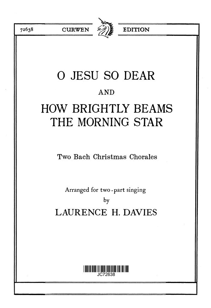 O Jesu So Dear-How Brightly
